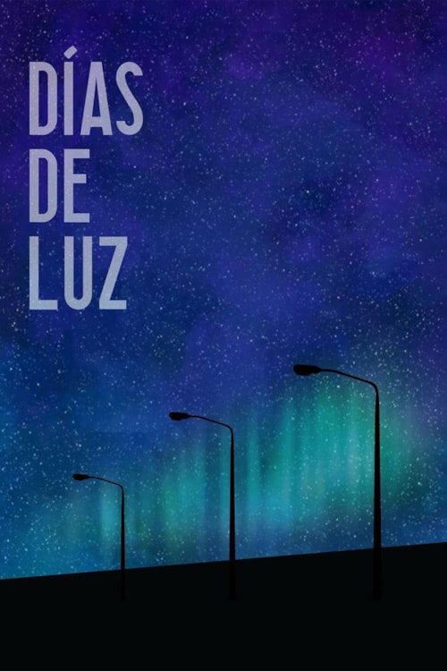 Días de luz poster