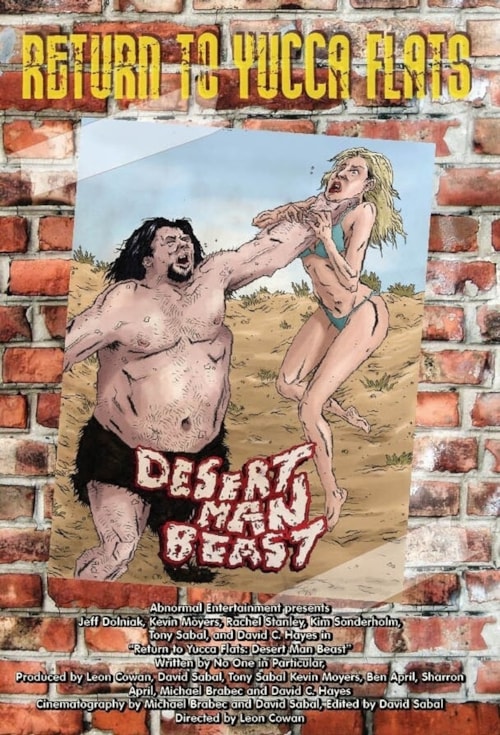Return to Yucca Flats: Desert Man Beast