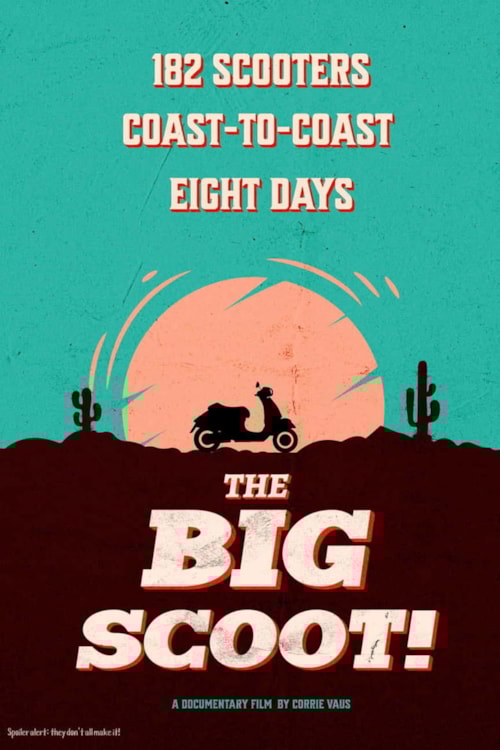 The Big Scoot poster