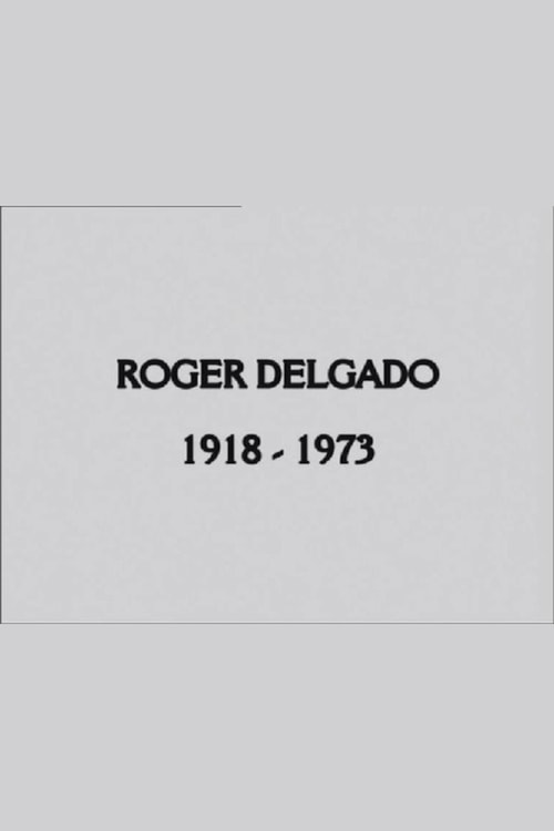Roger Delgado: The Master poster