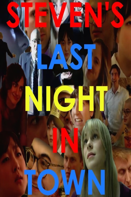 Steven's Last Night in Town poster