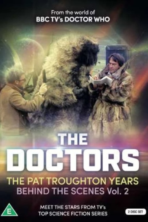 The Doctors: The Patrick Troughton Years Behind The Scenes Vol 2 poster