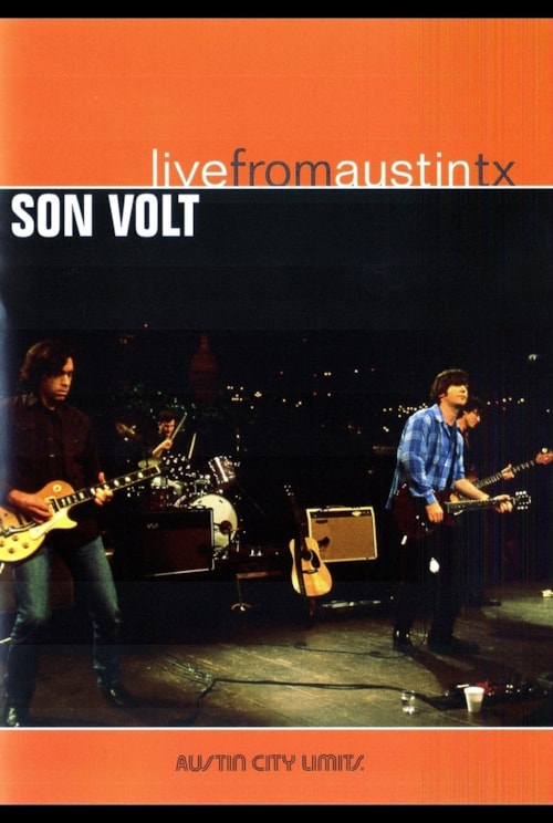 Son Volt: Live from Austin, TX poster