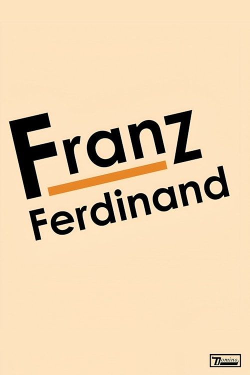 Franz Ferdinand: Franz Ferdinand