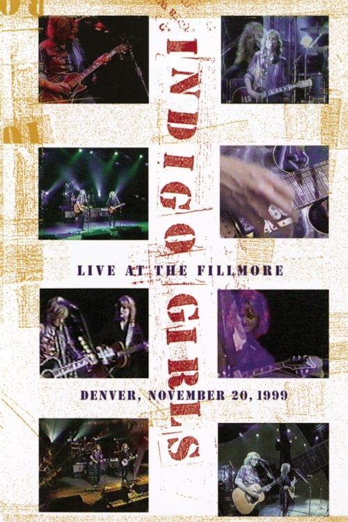 Indigo Girls: Live at the Fillmore