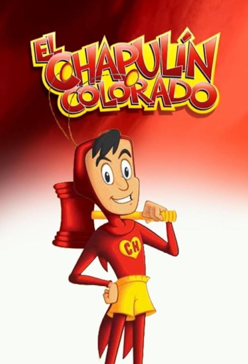 El Chapulín Colorado poster