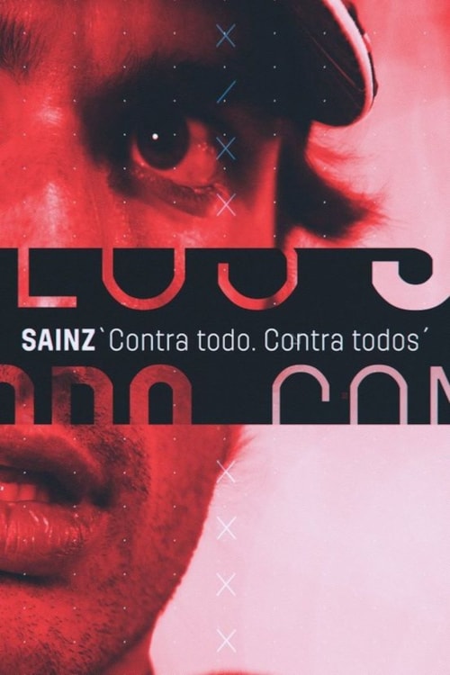 Sainz: Against Everything, Against All poster