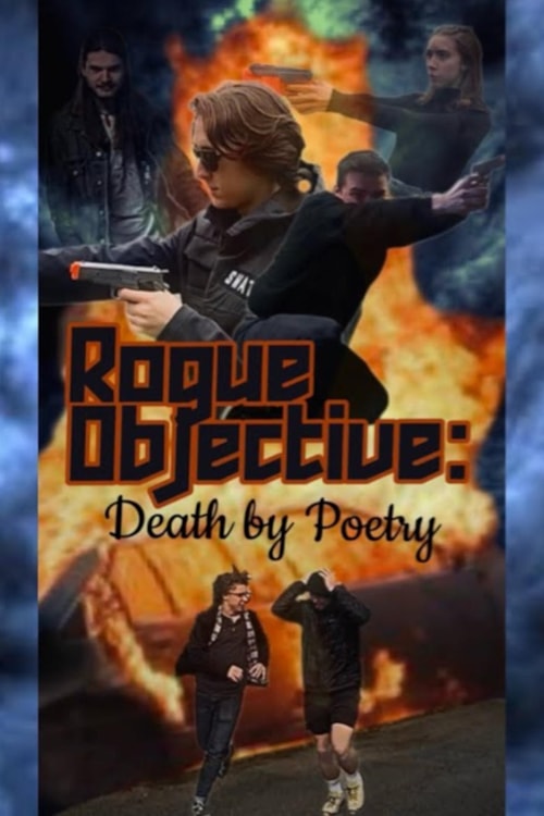 Rogue Objective: Death by Poetry