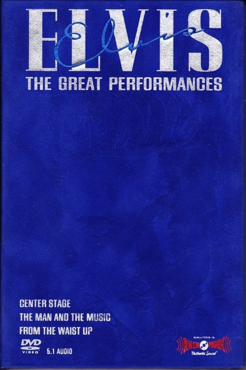 Elvis: The Great Performances