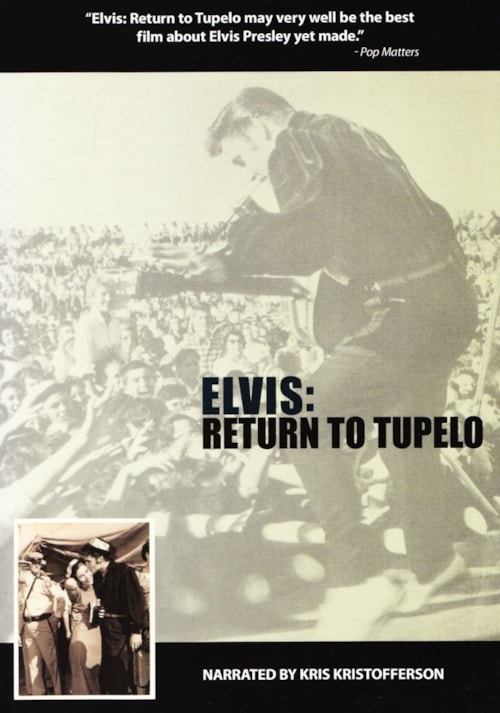 Elvis: Return To Tupelo poster