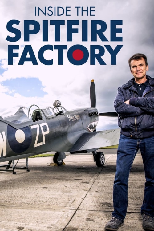 Inside the Spitfire Factory poster