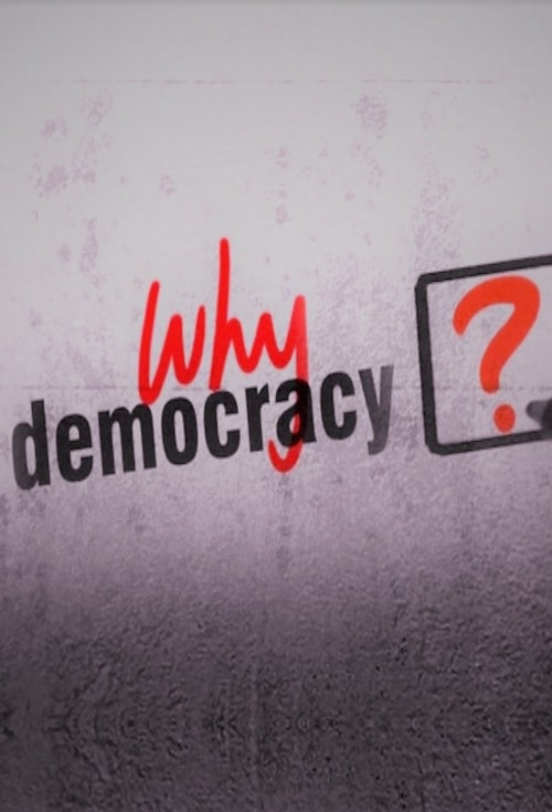 Why Democracy? poster