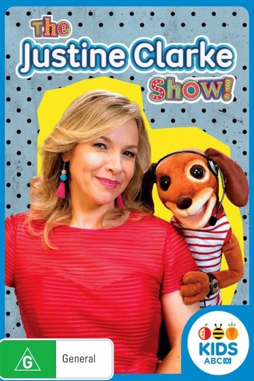 The Justine Clarke Show!