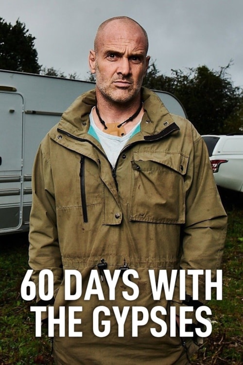 60 Days with the Gypsies