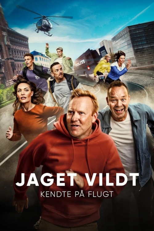 Jaget Vildt - Kendte på flugt poster