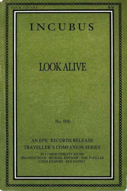 Incubus: Look Alive