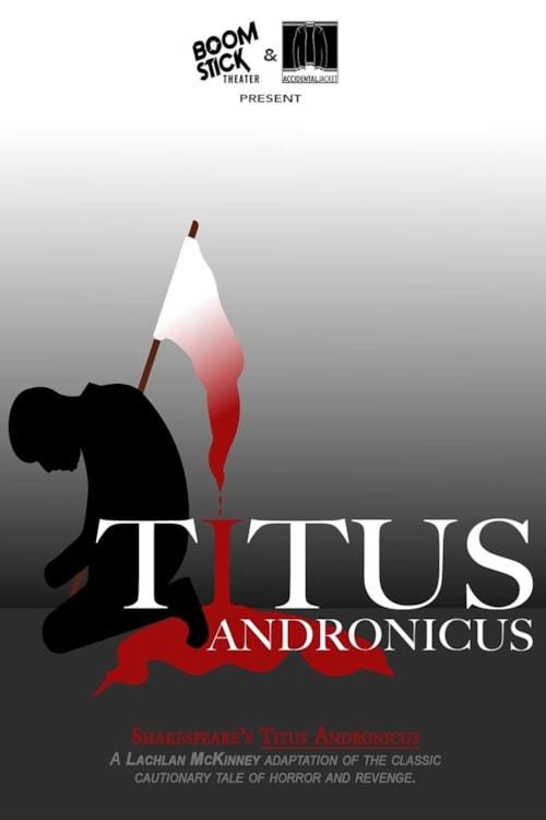 William Shakespeare's Titus Andronicus