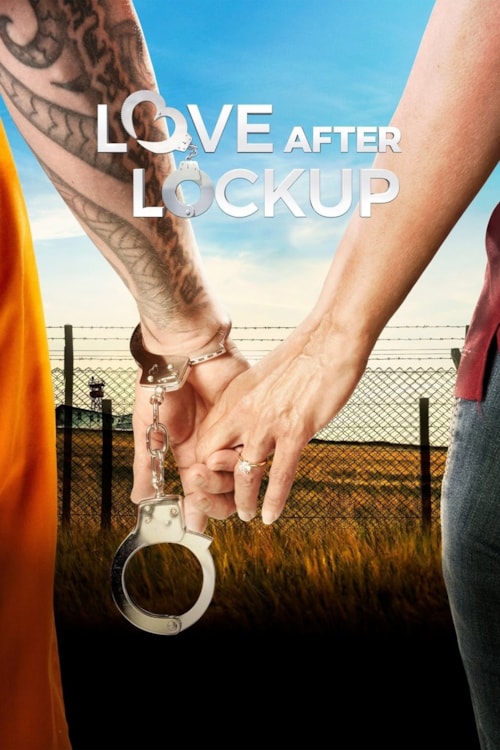 Love After Lockup poster