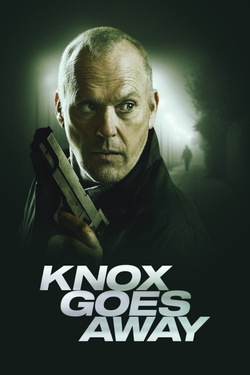 Knox Goes Away poster