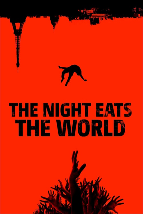La noche devoró al mundo poster