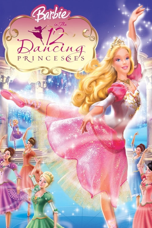 Barbie in The 12 Dancing Princesses poster