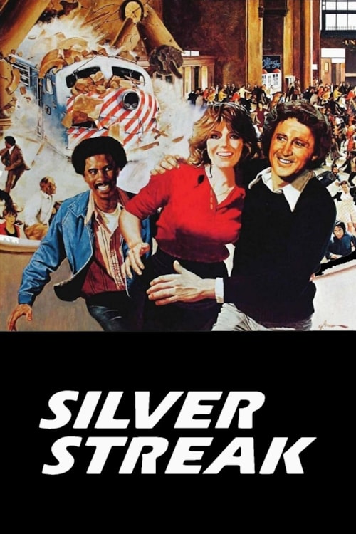 Silver Streak poster