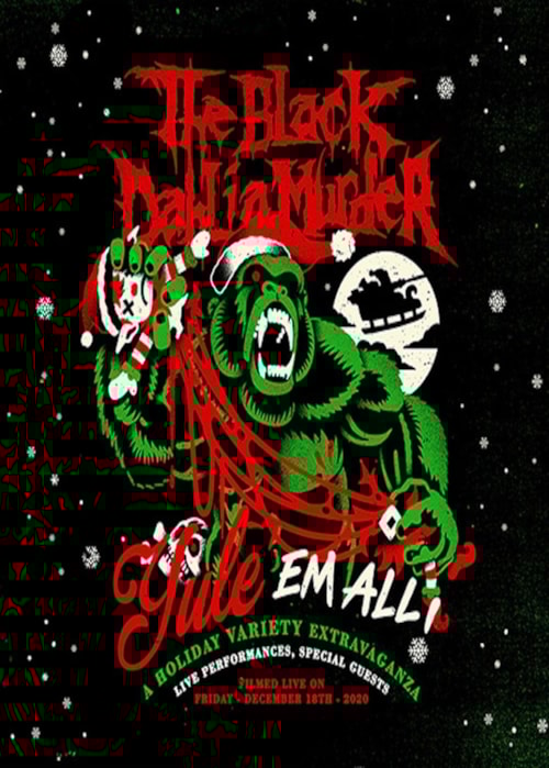 The Black Dahlia Murder: Yule em All!