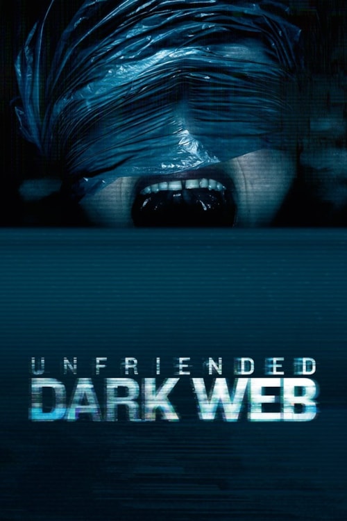 Unfriended: Dark Web poster