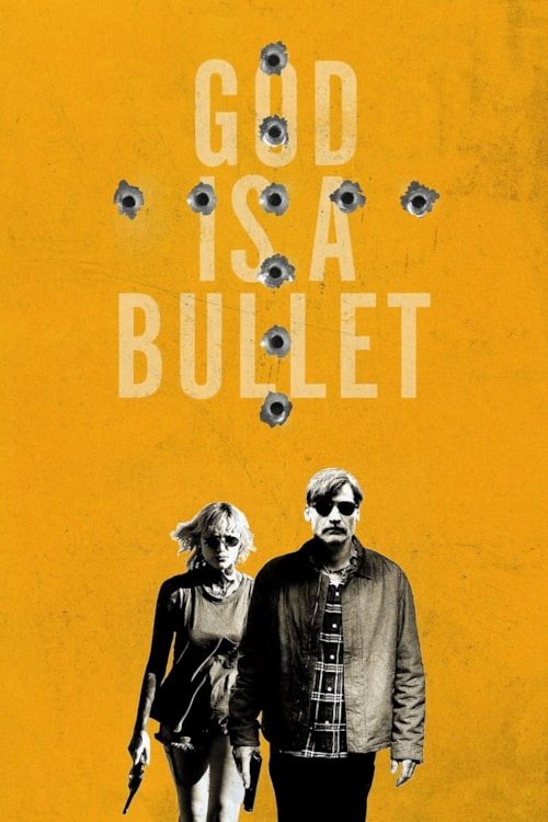 God Is a Bullet poster