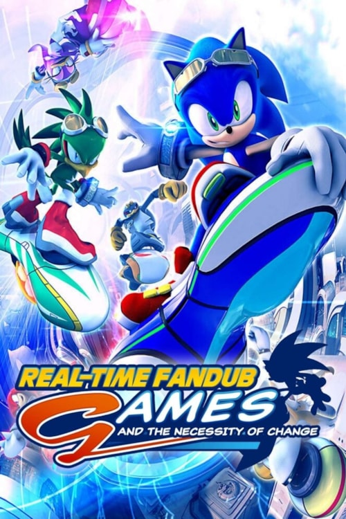 Sonic Riders | Real-Time Fandub Games poster