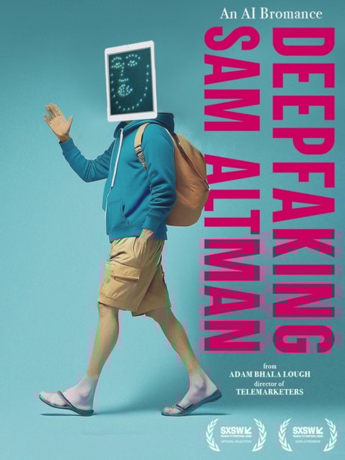 Deepfaking Sam Altman poster