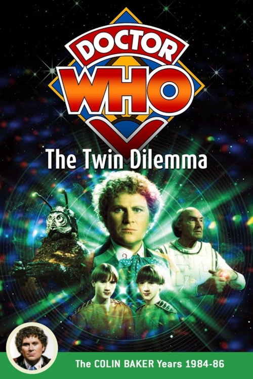 Doctor Who: The Twin Dilemma
