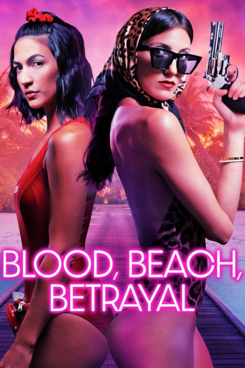 Blood, Beach, Betrayal poster