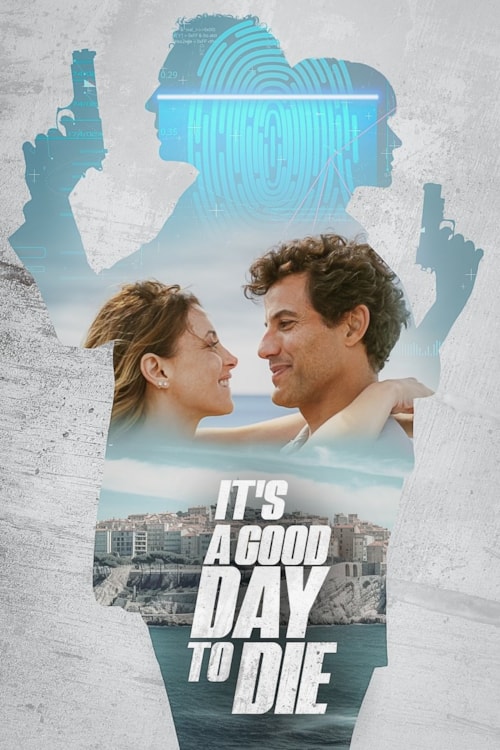 It's a Good Day To Die poster