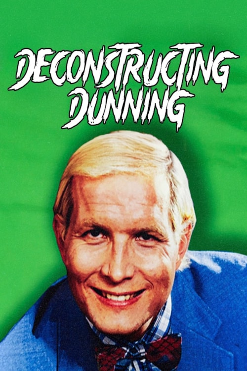 Deconstructing Dunning